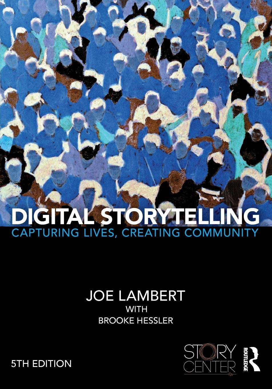 Cover: 9781138577664 | Digital Storytelling | Capturing Lives, Creating Community | Buch