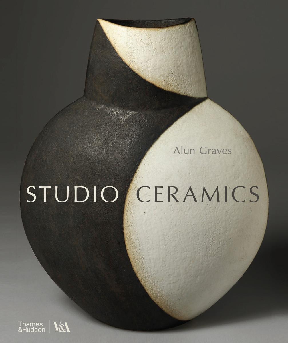 Cover: 9780500480892 | Studio Ceramics | Alun Graves | Buch | Gebunden | Englisch | 2023