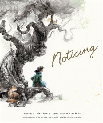 Cover: 9781970147896 | Noticing | Kobi Yamada | Buch | Gebunden | Englisch | 2023 | Apg