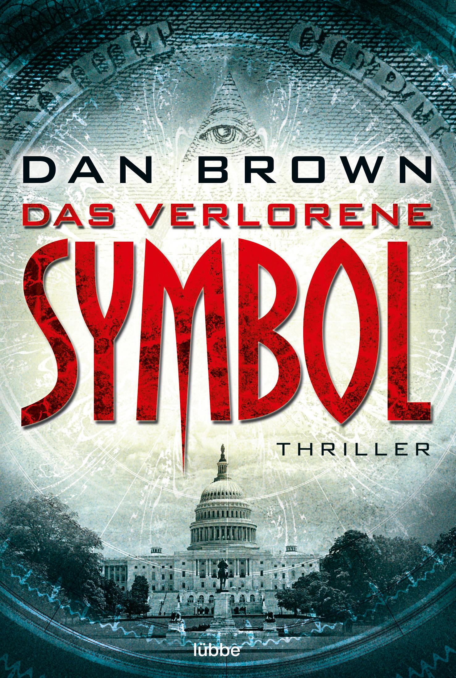 Cover: 9783404160006 | Das verlorene Symbol | Illustrierte Ausgabe | Dan Brown | Taschenbuch