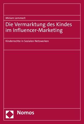 Cover: 9783848786701 | Die Vermarktung des Kindes im Influencer-Marketing | Miriam Lemmert