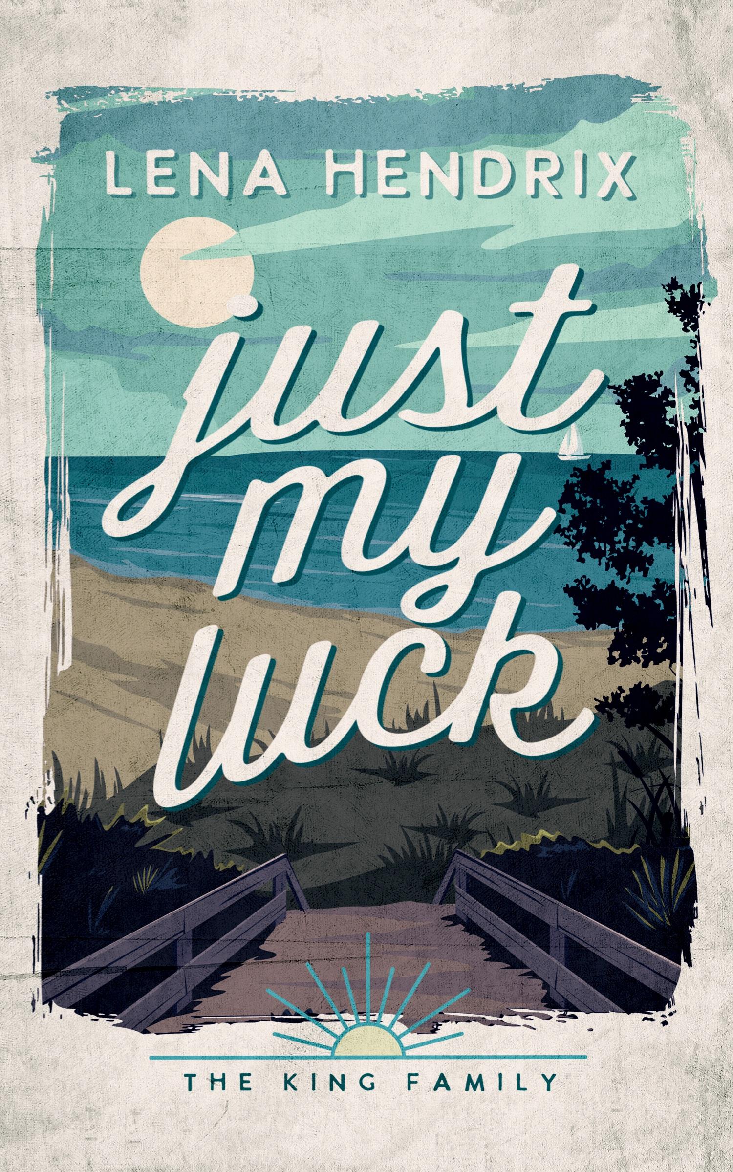 Cover: 9798988675556 | Just My Luck | Lena Hendrix | Taschenbuch | Englisch | 2024