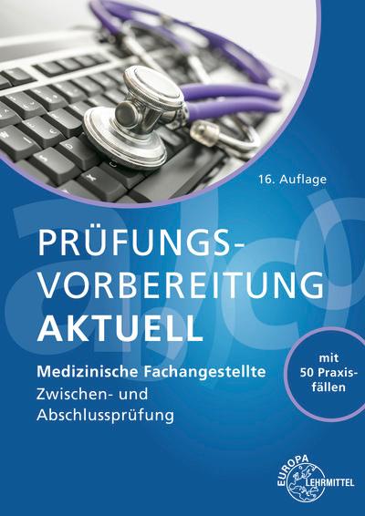 Cover: 9783808564233 | Prüfungsvorbereitung aktuell - Medizinische Fachangestellte | Buch