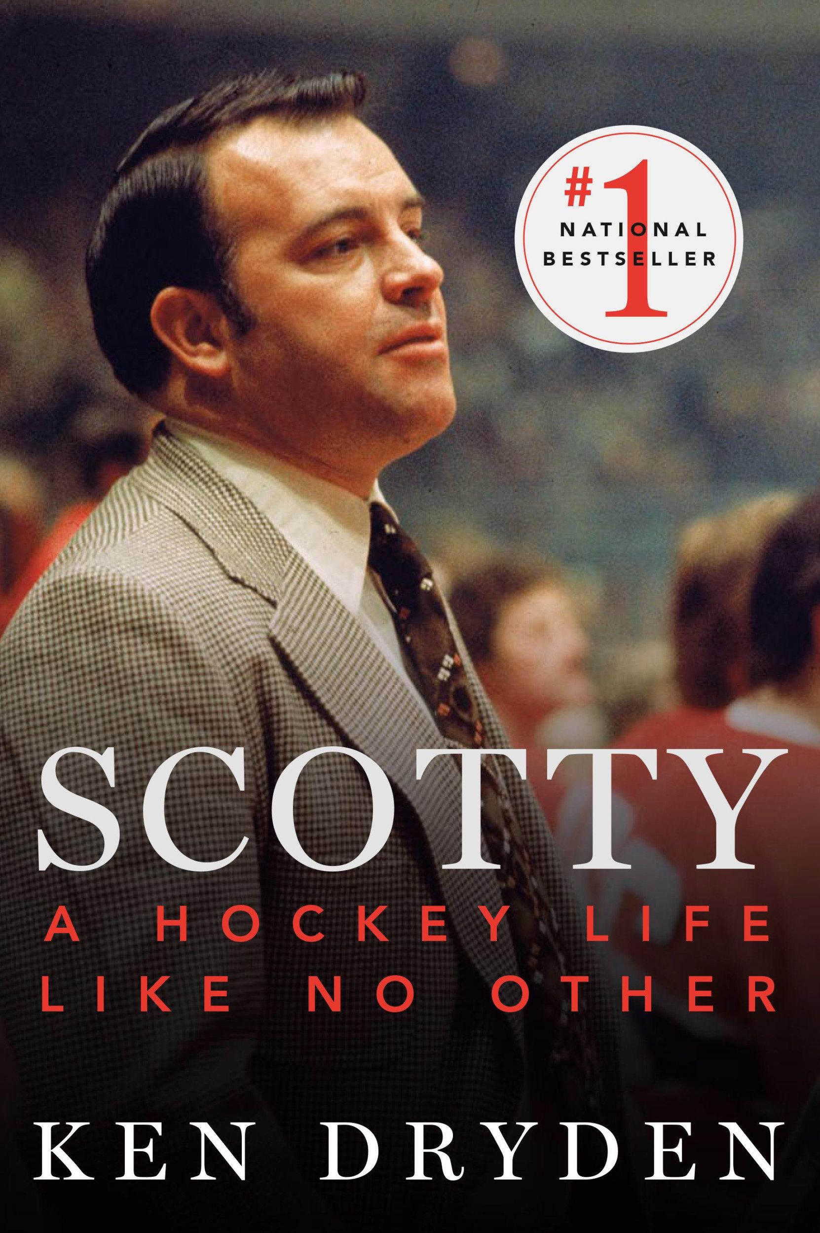 Cover: 9780771027529 | Scotty | A Hockey Life Like No Other | Ken Dryden | Taschenbuch | 2020