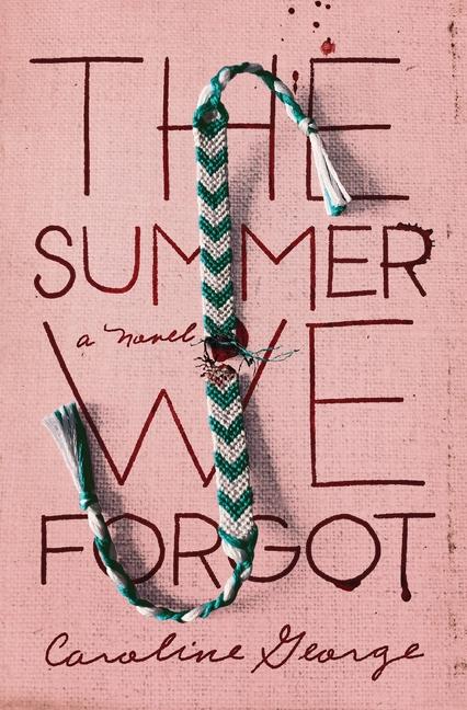 Cover: 9780785236214 | The Summer We Forgot | Caroline George | Buch | Gebunden | Englisch