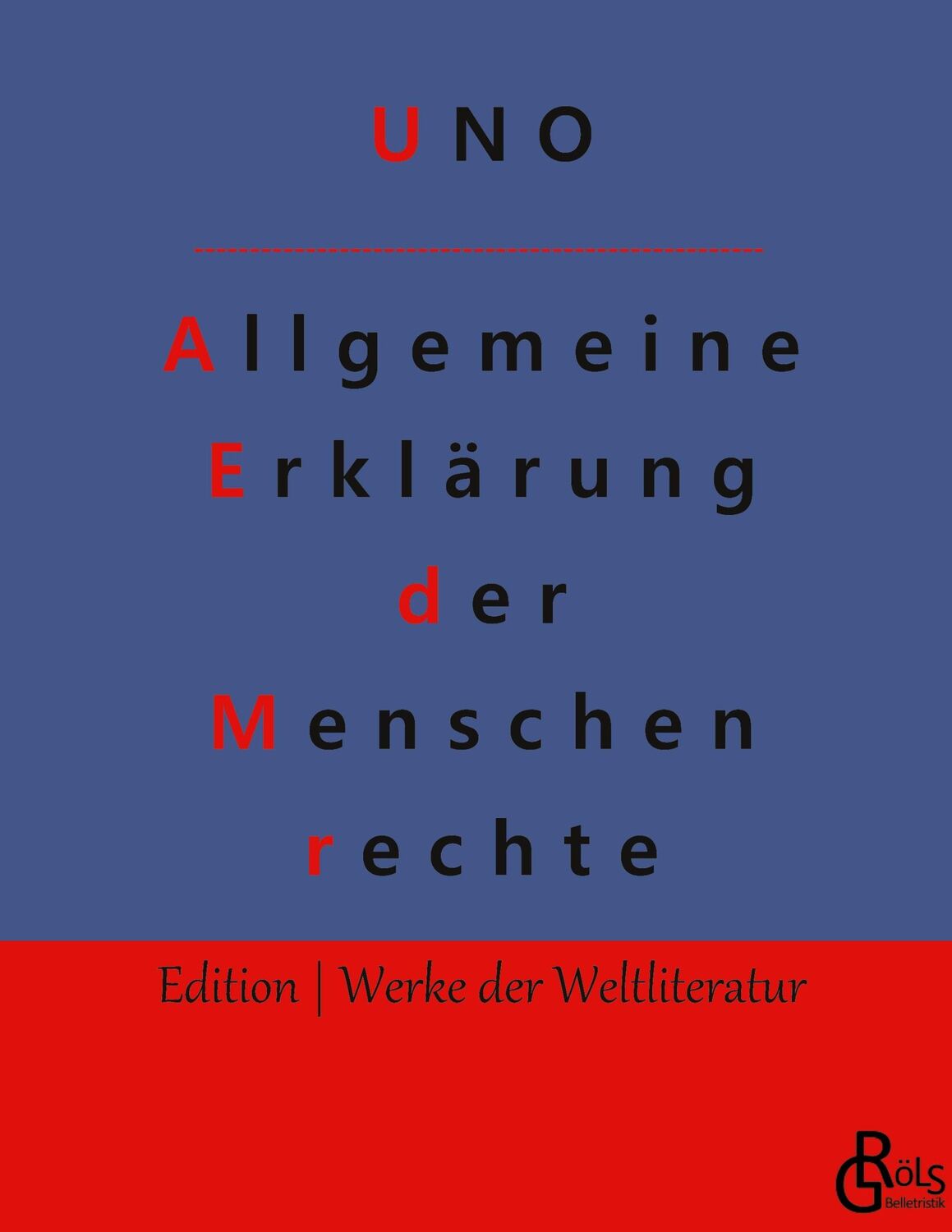 Cover: 9783988830593 | Allgemeine Erklärung der Menschenrechte | Deutsch und Englisch | Buch