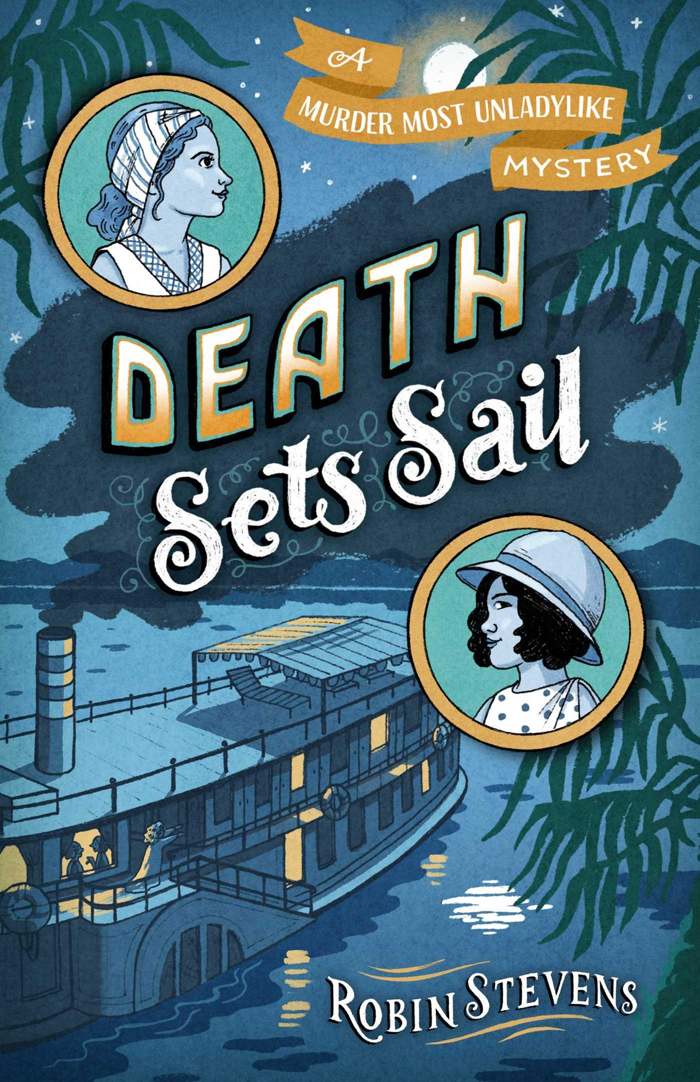 Cover: 9781665919432 | Death Sets Sail | Robin Stevens | Buch | Gebunden | Englisch | 2023