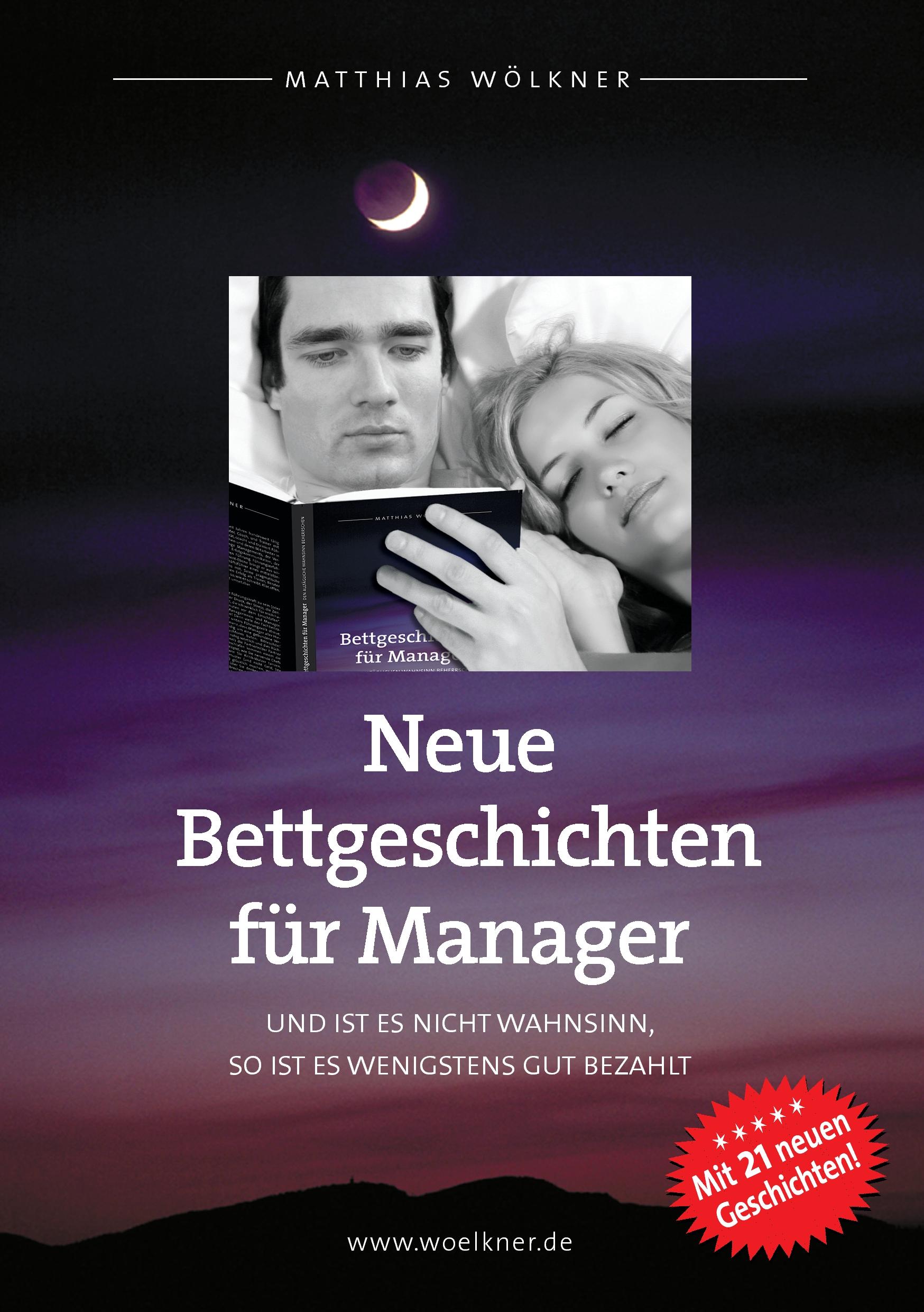 Cover: 9783937677057 | Neue Bettgeschichten für Manager | Matthias Wölkner | Taschenbuch