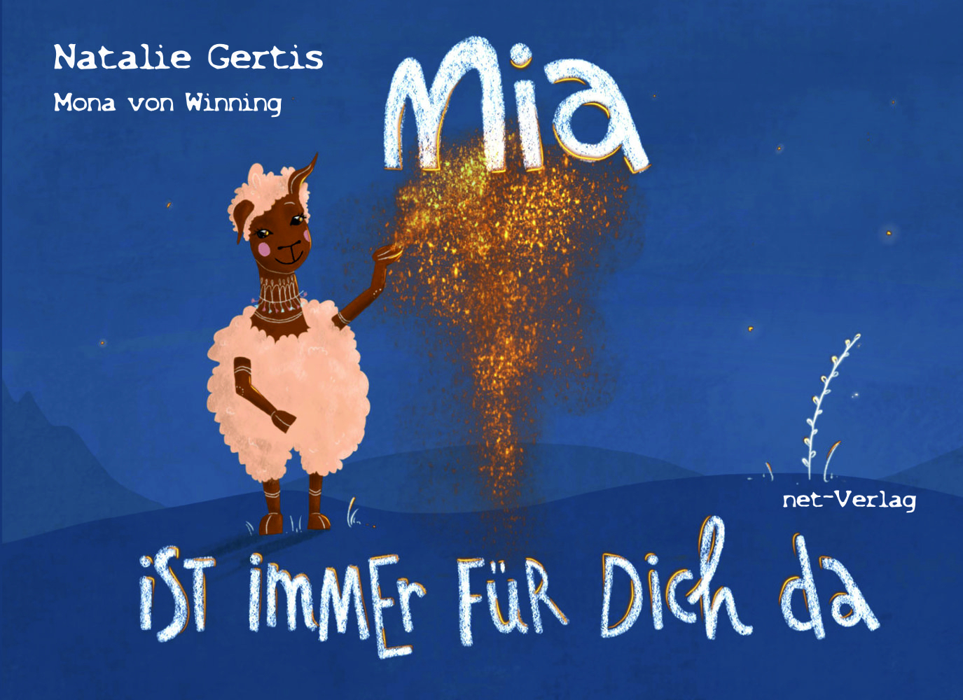 Cover: 9783957203380 | Mia ist immer für dich da | Bilderbuch | Natalie Gertis | Buch | 2021