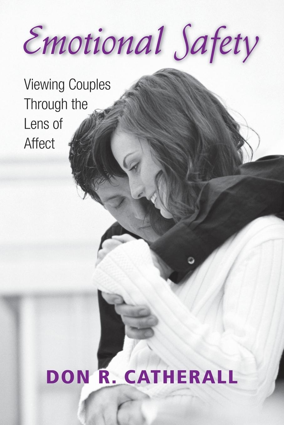 Cover: 9780415954518 | Emotional Safety | Viewing Couples Through the Lens of Affect | Buch