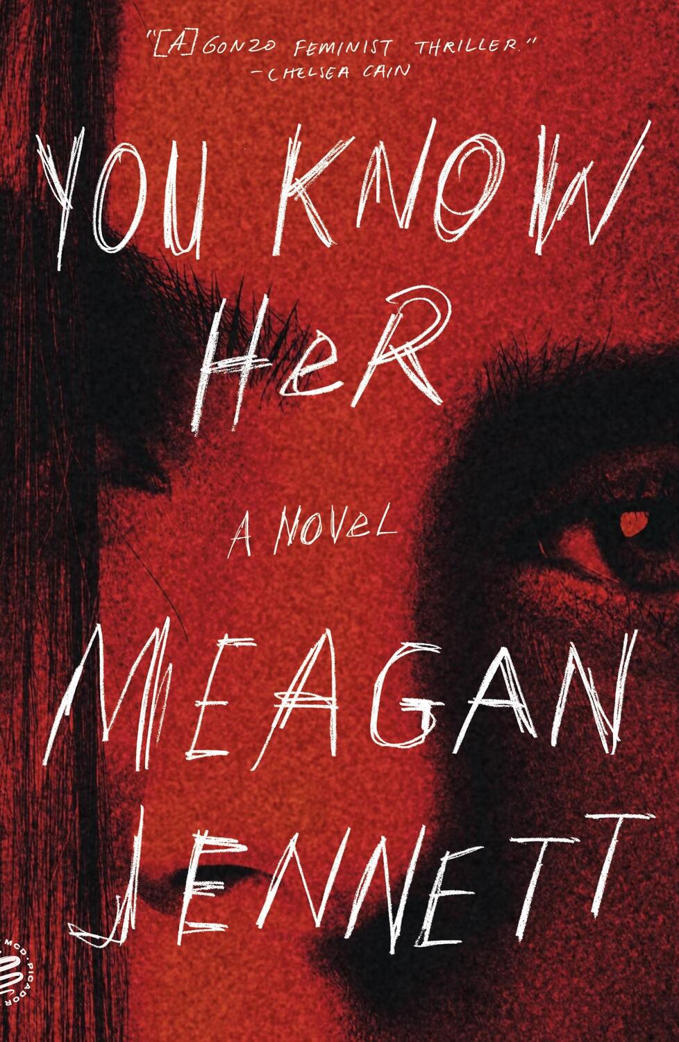 Autor: 9781250321909 | You Know Her | Meagan Jennett | Taschenbuch | Englisch | 2024