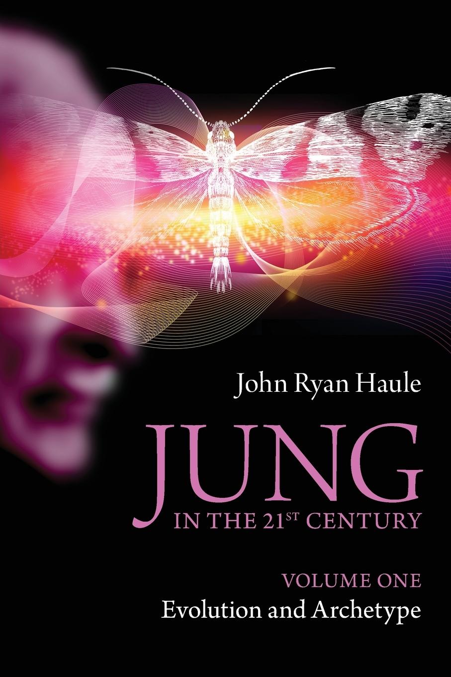 Cover: 9780415577984 | Jung in the 21st Century Volume One | Evolution and Archetype | Haule