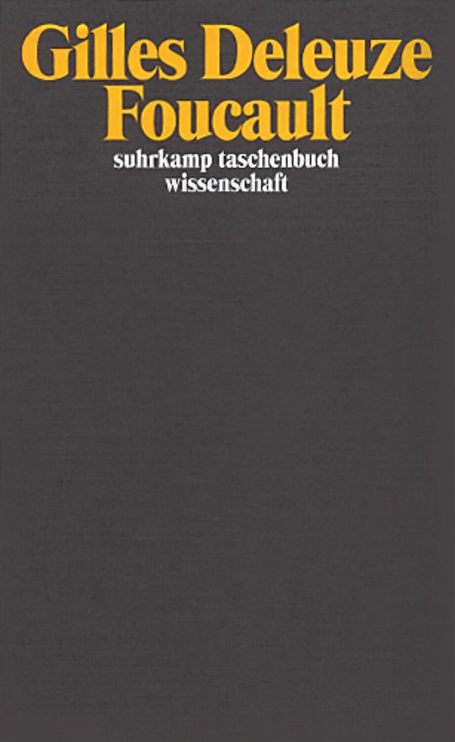 Cover: 9783518286234 | Foucault | Gilles Deleuze | Taschenbuch | 189 S. | Deutsch | 1992