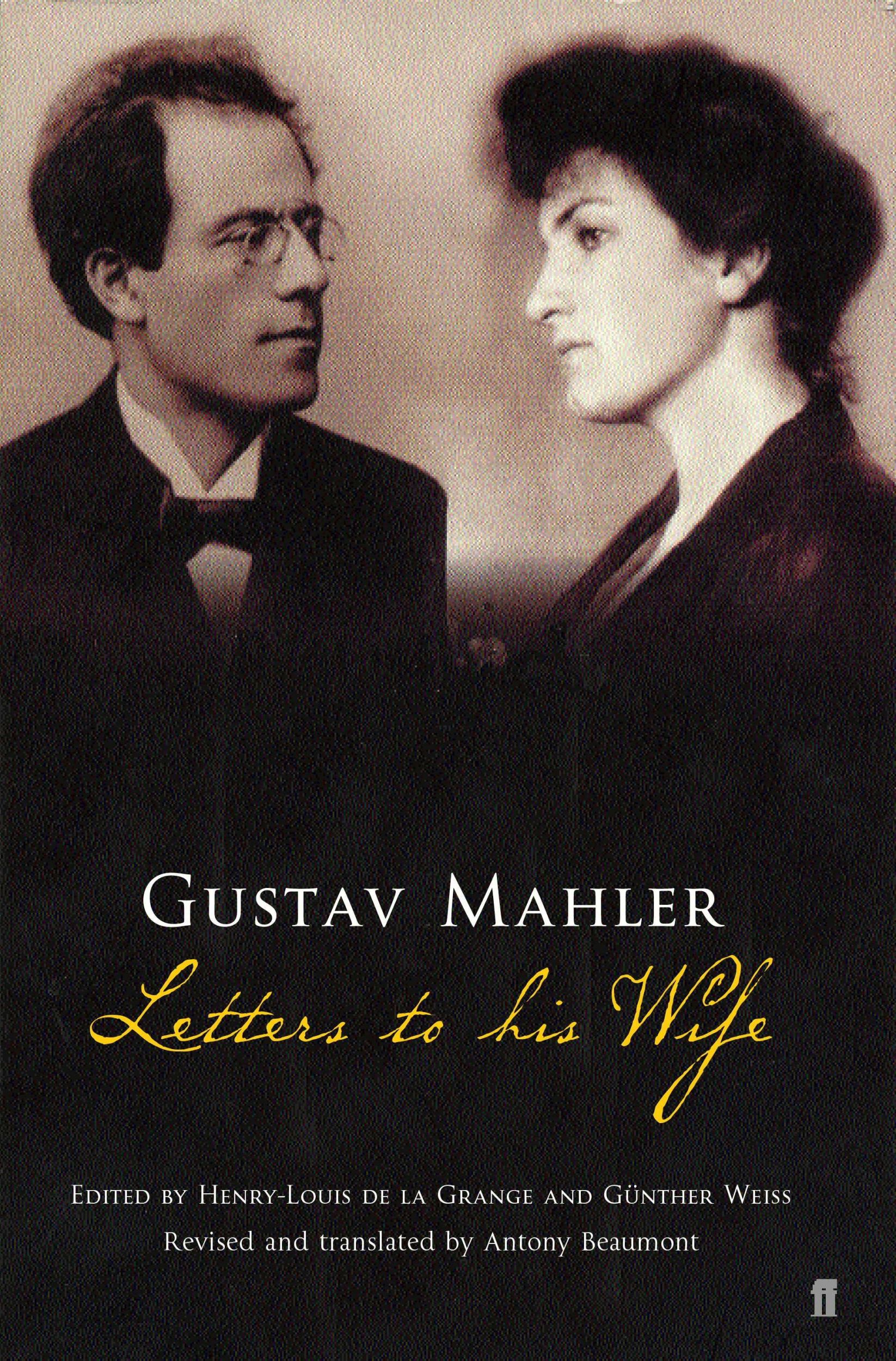 Cover: 9780571212095 | Gustav Mahler: Letters to his Wife | Gustav Mahler | Taschenbuch