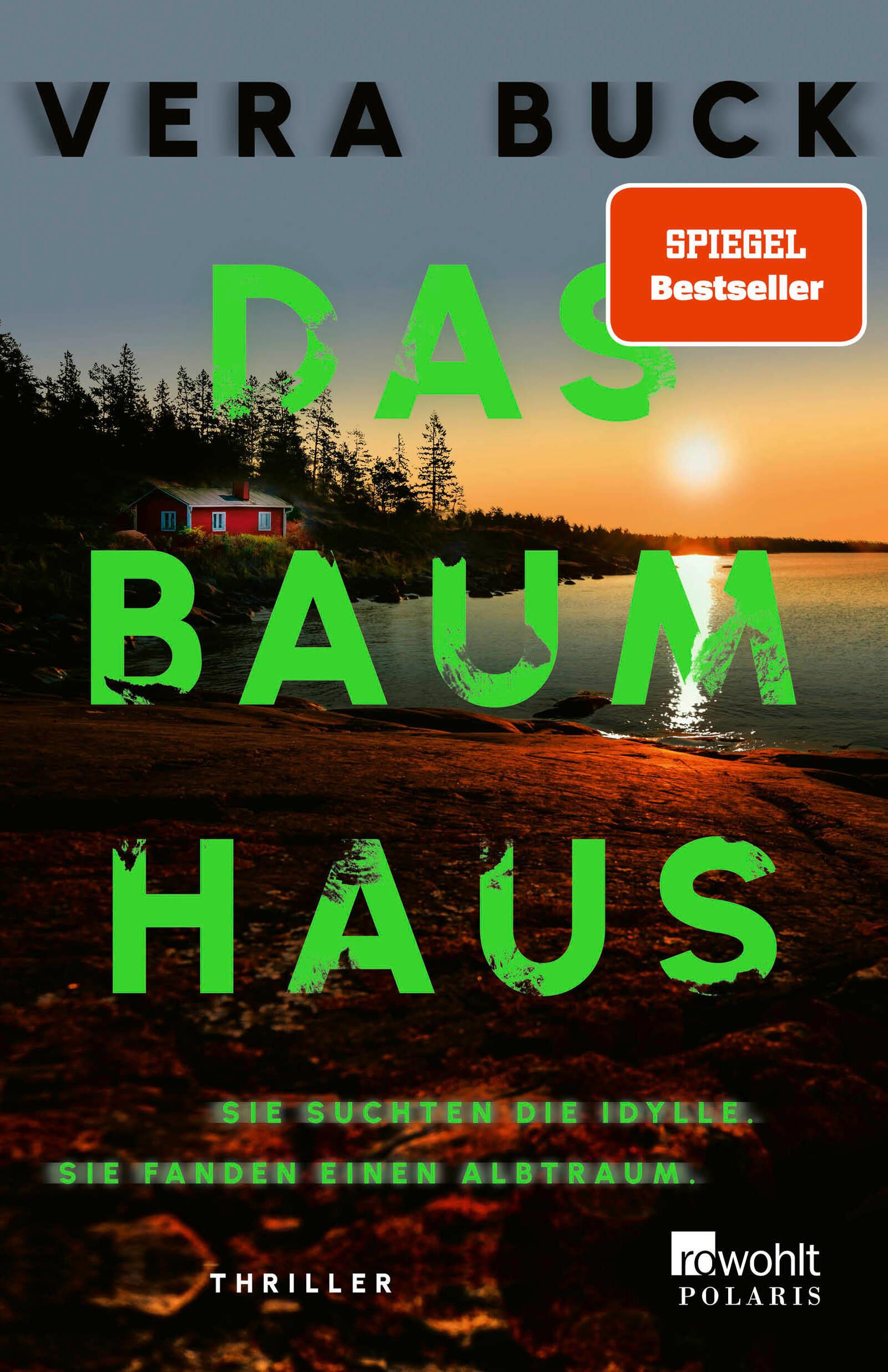 Cover: 9783499009716 | Das Baumhaus | Vera Buck | Taschenbuch | 400 S. | Deutsch | 2024