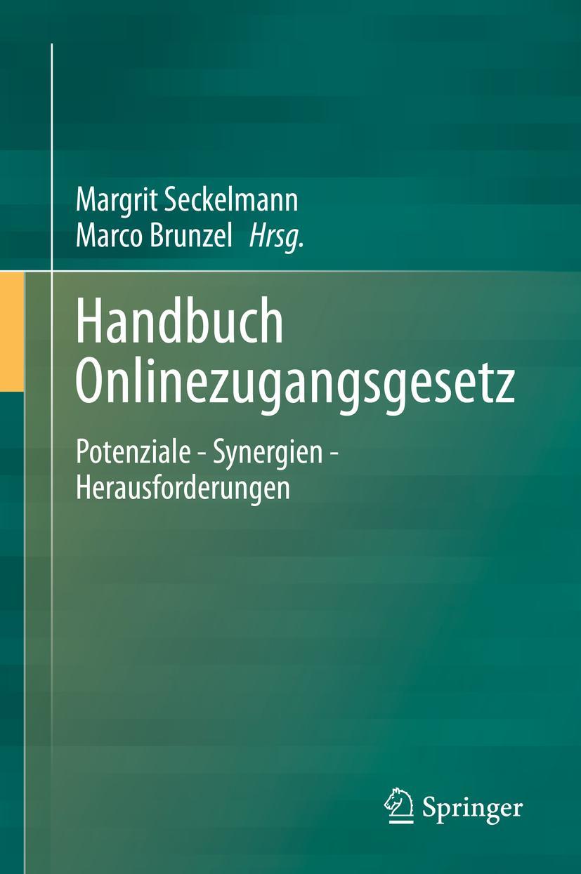 Cover: 9783662623947 | Handbuch Onlinezugangsgesetz | Margrit Seckelmann (u. a.) | Buch | xxi