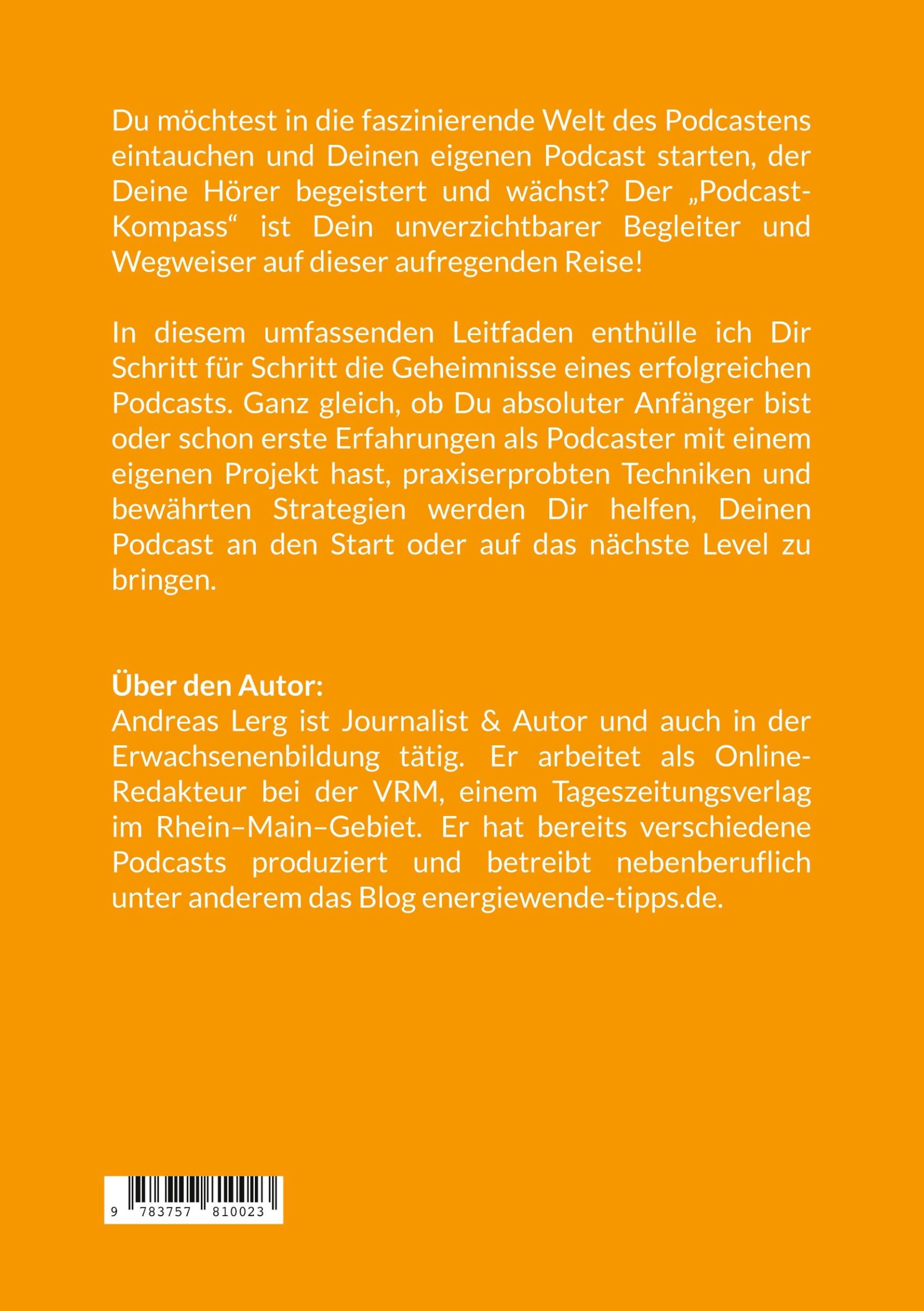 Rückseite: 9783757810023 | Der Podcast-Kompass für Anfänger | Andreas Lerg | Taschenbuch | 120 S.