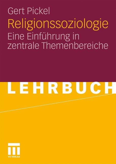 Cover: 9783531154565 | Religionssoziologie | Eine Einführung in zentrale Themenbereiche