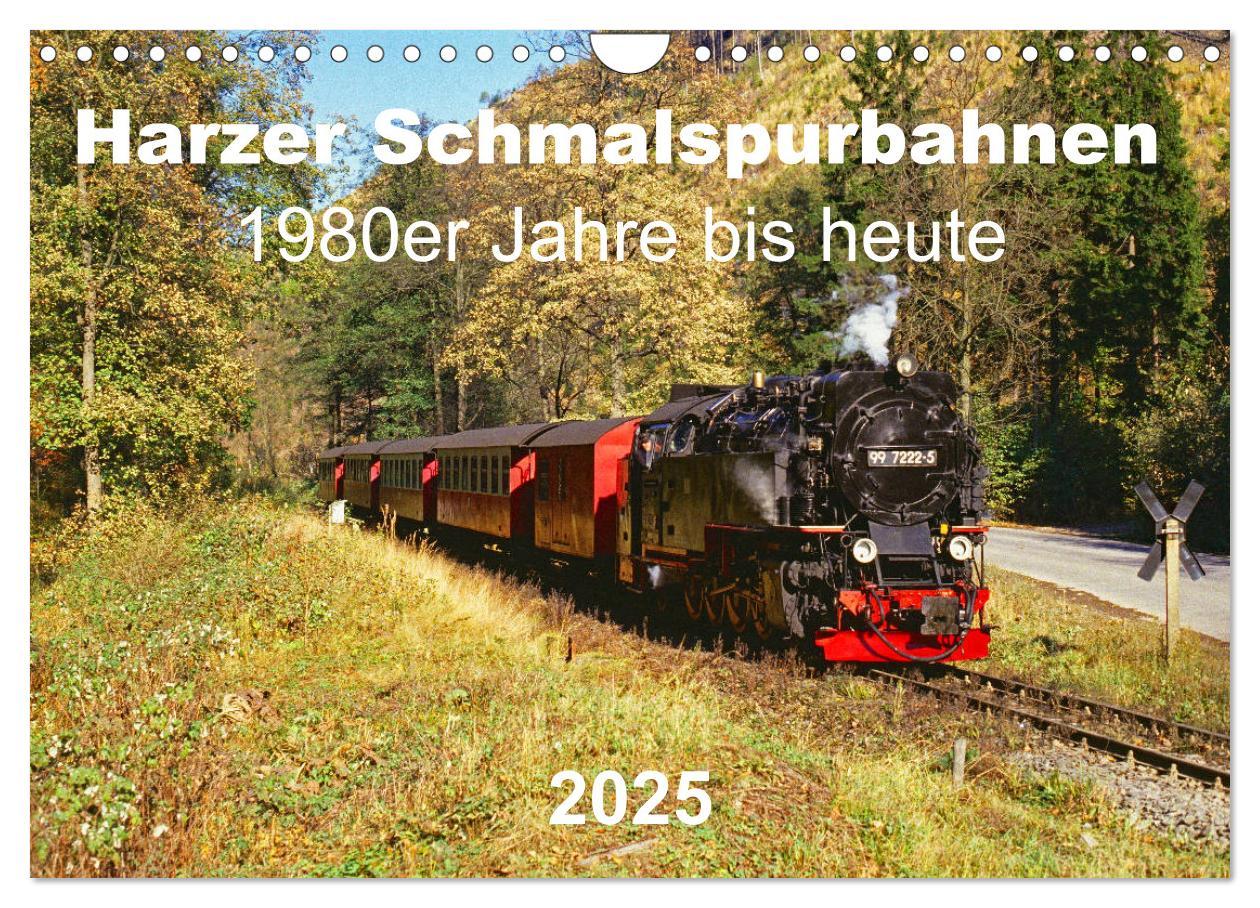 Cover: 9783435121106 | Harzer Schmalspurbahnen 1980er Jahre bis heute (Wandkalender 2025...