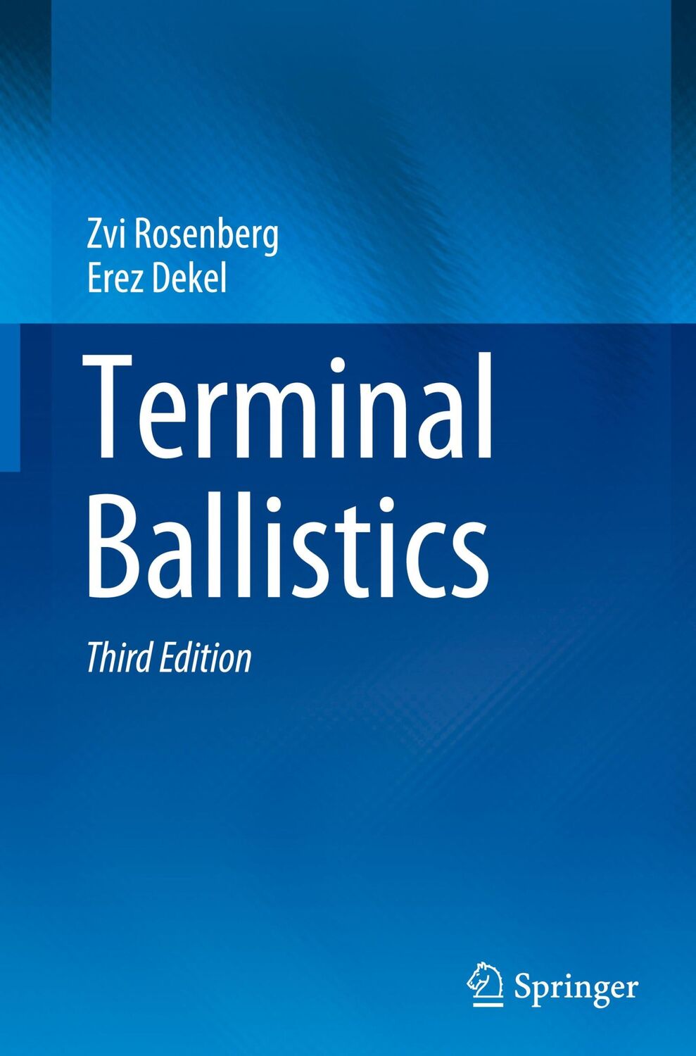 Cover: 9783030466114 | Terminal Ballistics | Erez Dekel (u. a.) | Buch | xiii | Englisch