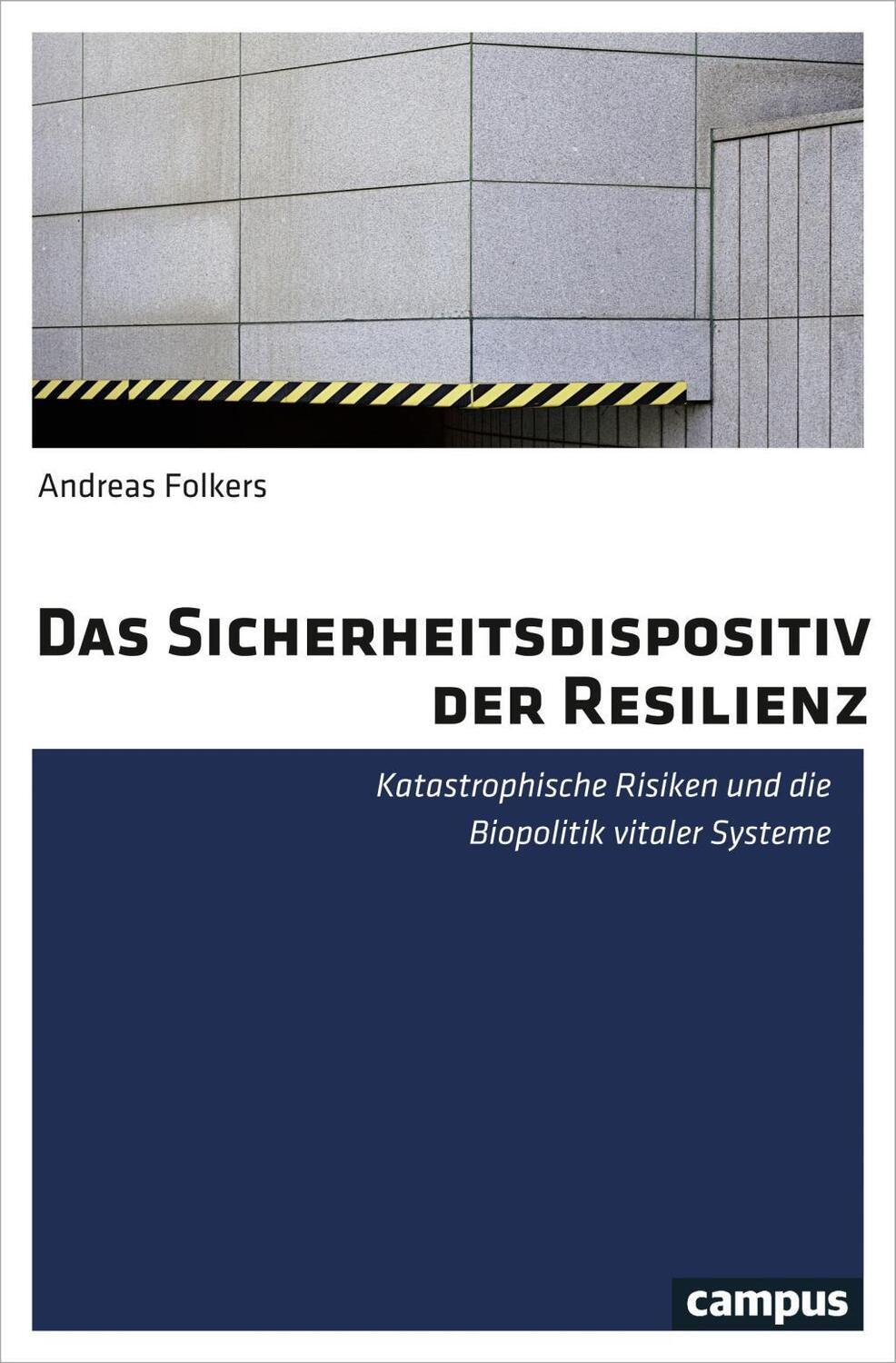 Cover: 9783593508795 | Das Sicherheitsdispositiv der Resilienz | Andreas Folkers | Buch