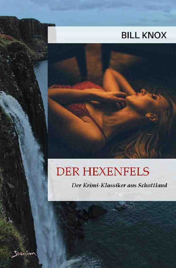 Cover: 9783756532643 | DER HEXENFELS | Der Krimi-Klassiker aus Schottland!. DE | Bill Knox