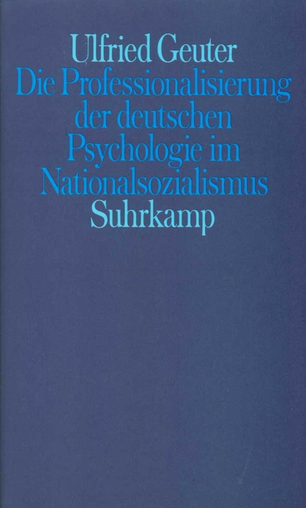 Cover: 9783518576854 | Die Professionalisierung der deutschen Psychologie im...