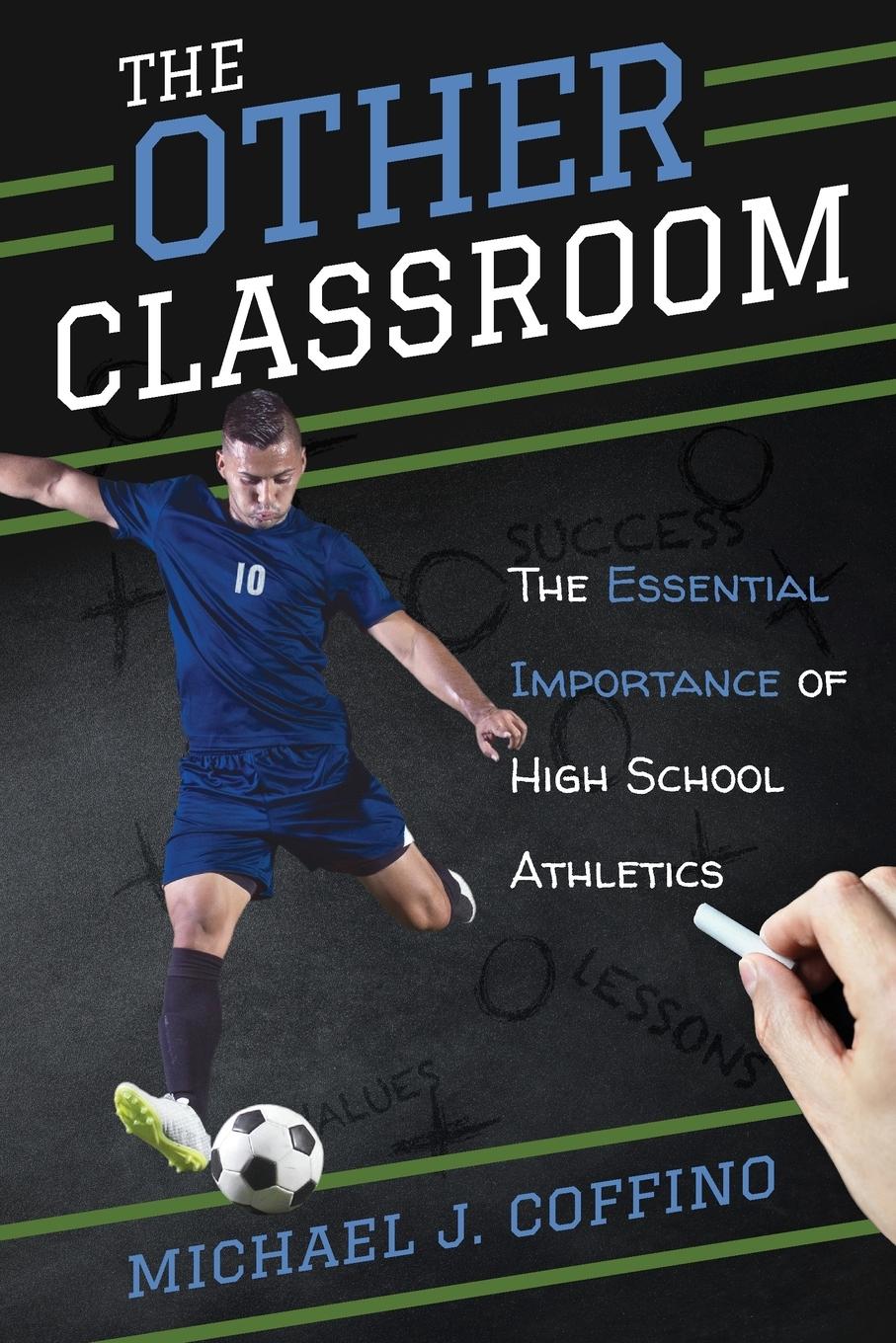 Cover: 9781538118672 | The Other Classroom | Michael J. Coffino | Taschenbuch | Englisch