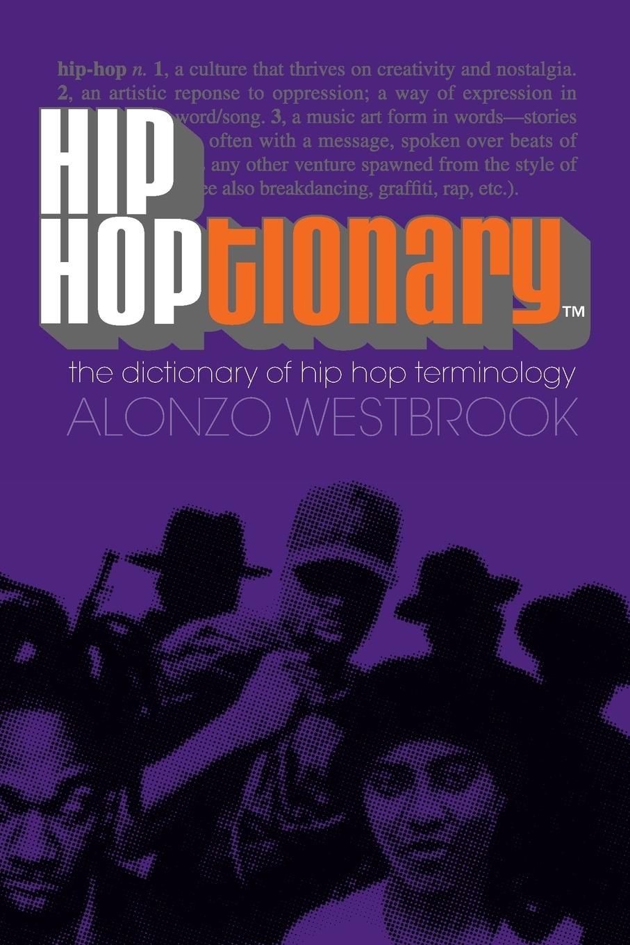 Cover: 9780767909242 | Hip Hoptionary TM | The Dictionary of Hip Hop Terminology | Westbrook