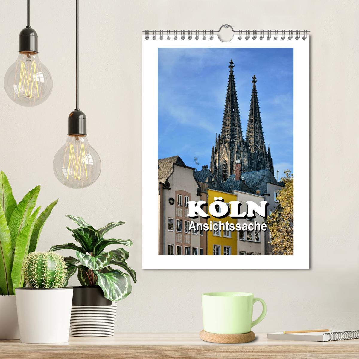 Bild: 9783457034743 | Köln - Ansichtssache (Wandkalender 2025 DIN A4 hoch), CALVENDO...