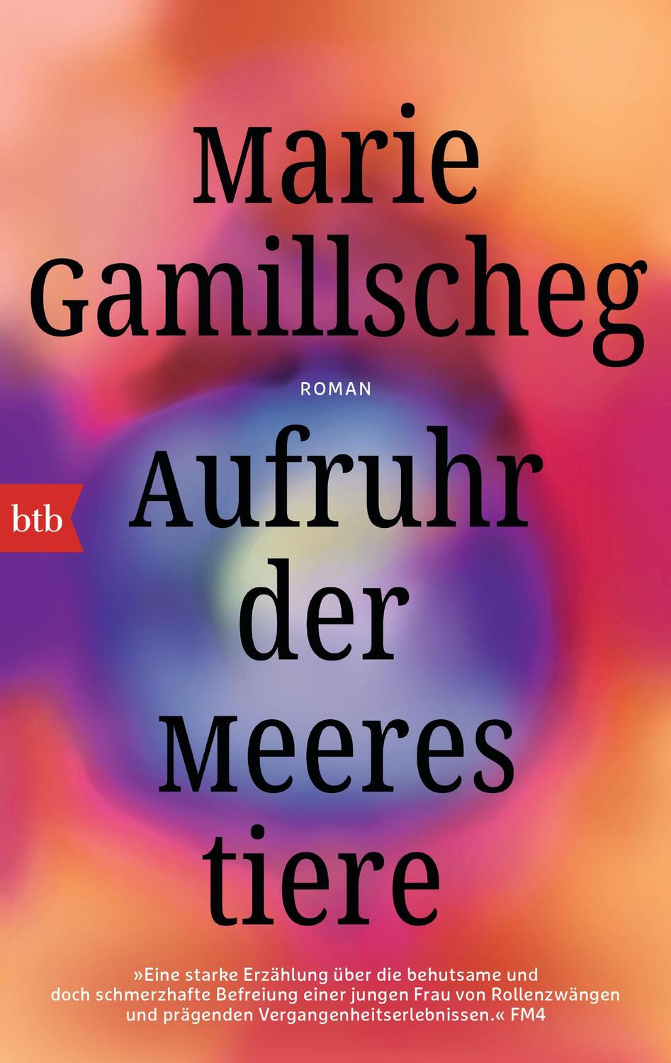 Cover: 9783442774265 | Aufruhr der Meerestiere | Roman | Marie Gamillscheg | Taschenbuch