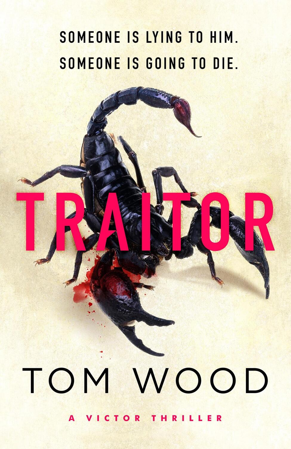 Cover: 9780751584851 | Traitor | The most twisty, action-packed action thriller of the year