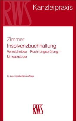 Cover: 9783814510194 | Insolvenzbuchhaltung | Verzeichnisse - Rechnungsprüfung - Umsatzsteuer