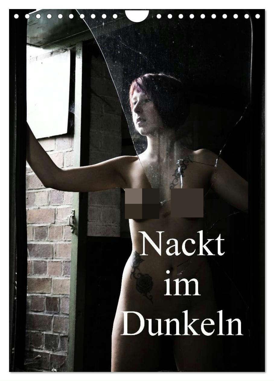 Cover: 9783457060834 | Nackt im Dunkeln / 2025 (Wandkalender 2025 DIN A4 hoch), CALVENDO...