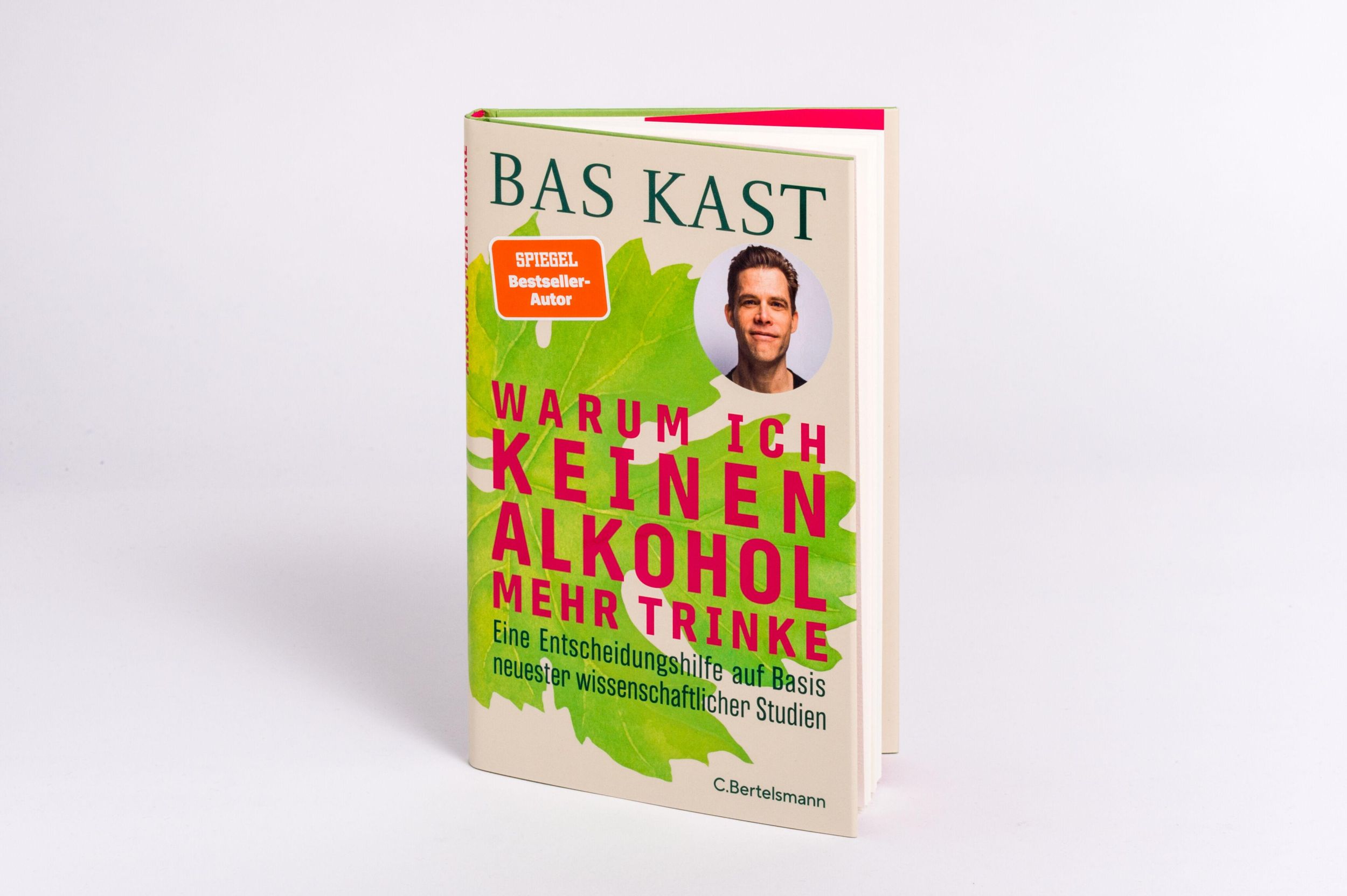 Bild: 9783570105818 | Warum ich keinen Alkohol mehr trinke | Bas Kast | Buch | 112 S. | 2024