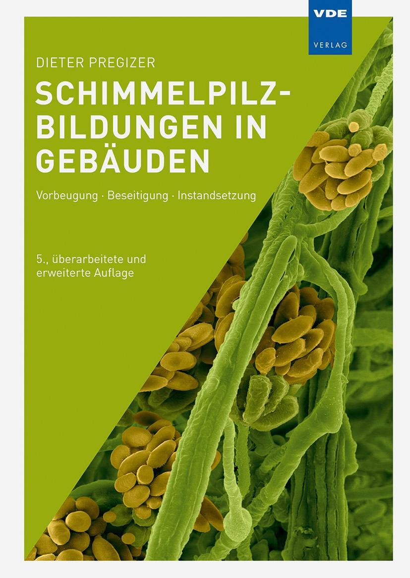 Bild: 9783800753338 | Schimmelpilzbildungen in Gebäuden | Dieter Pregizer | Taschenbuch