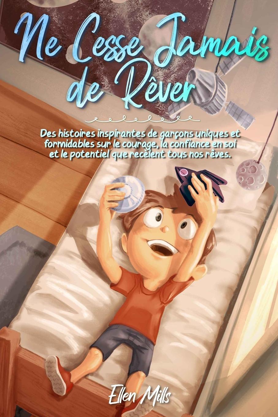 Cover: 9791280592446 | Ne Cesse Jamais de Rêver | Special Art Stories (u. a.) | Taschenbuch