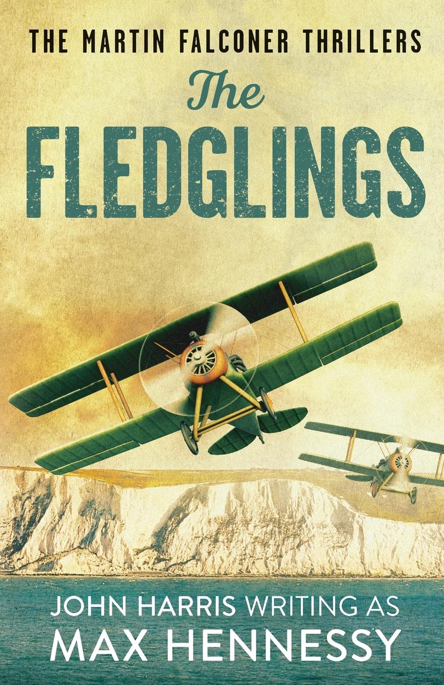 Cover: 9781800327375 | The Fledglings | Max Hennessy | Taschenbuch | Kartoniert / Broschiert