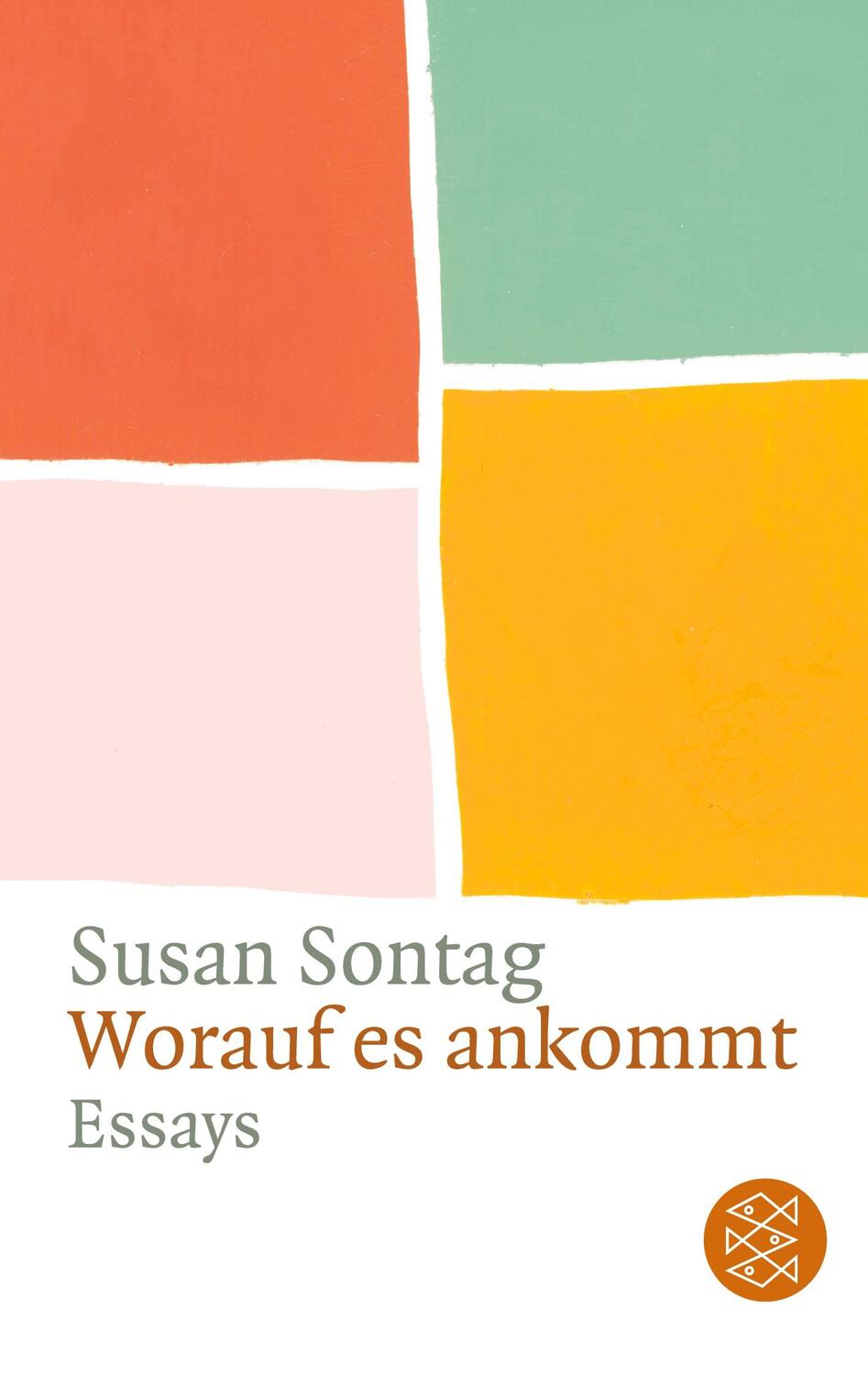 Cover: 9783596106707 | Worauf es ankommt | Essays | Susan Sontag | Taschenbuch | Paperback