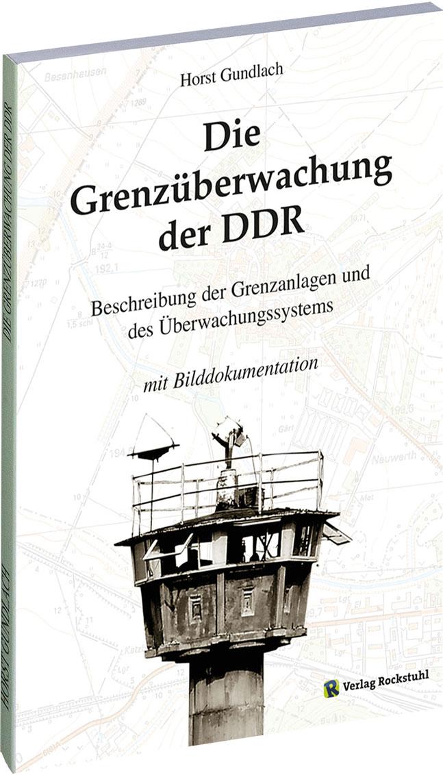 Cover: 9783867776684 | Die Grenzüberwachung der DDR | Horst Gundlach | Taschenbuch | 98 S.