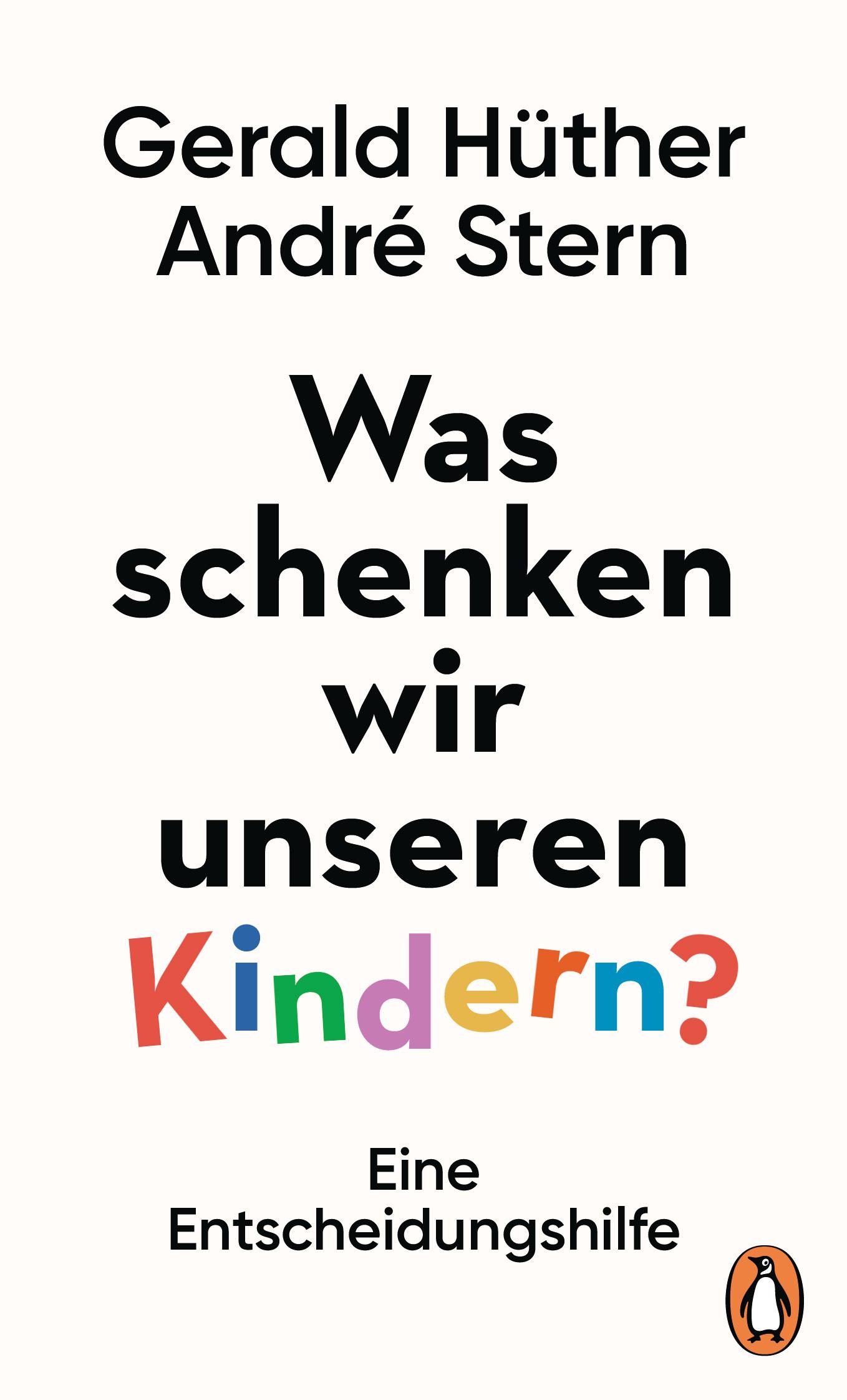 Cover: 9783328601197 | Was schenken wir unseren Kindern? | Eine Entscheidungshilfe | Buch