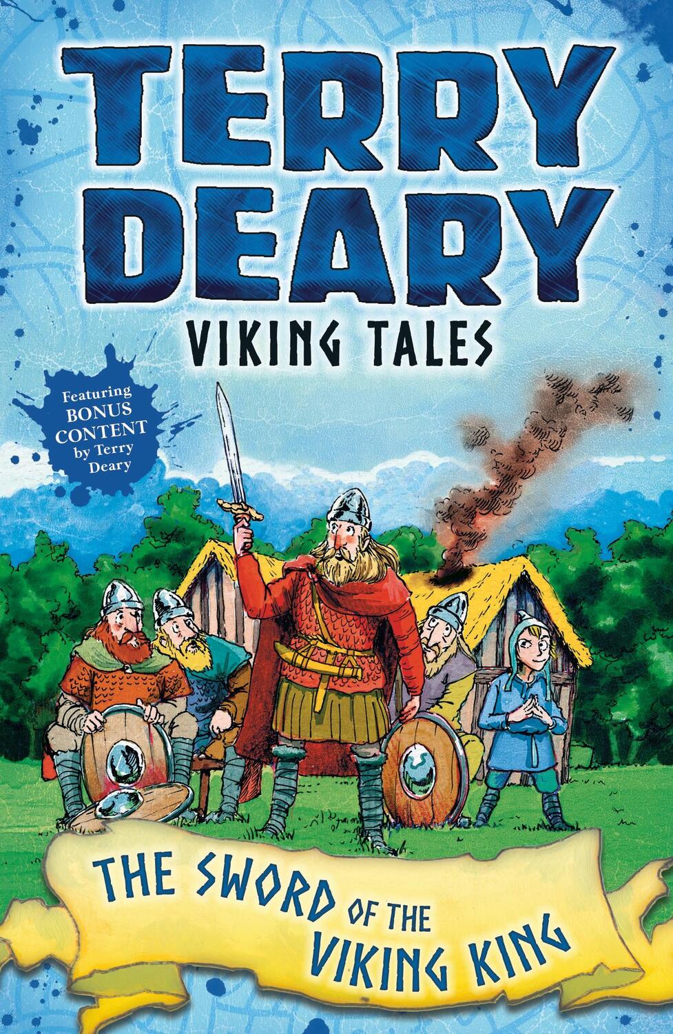 Cover: 9781472942104 | Viking Tales: The Sword of the Viking King | Terry Deary | Taschenbuch