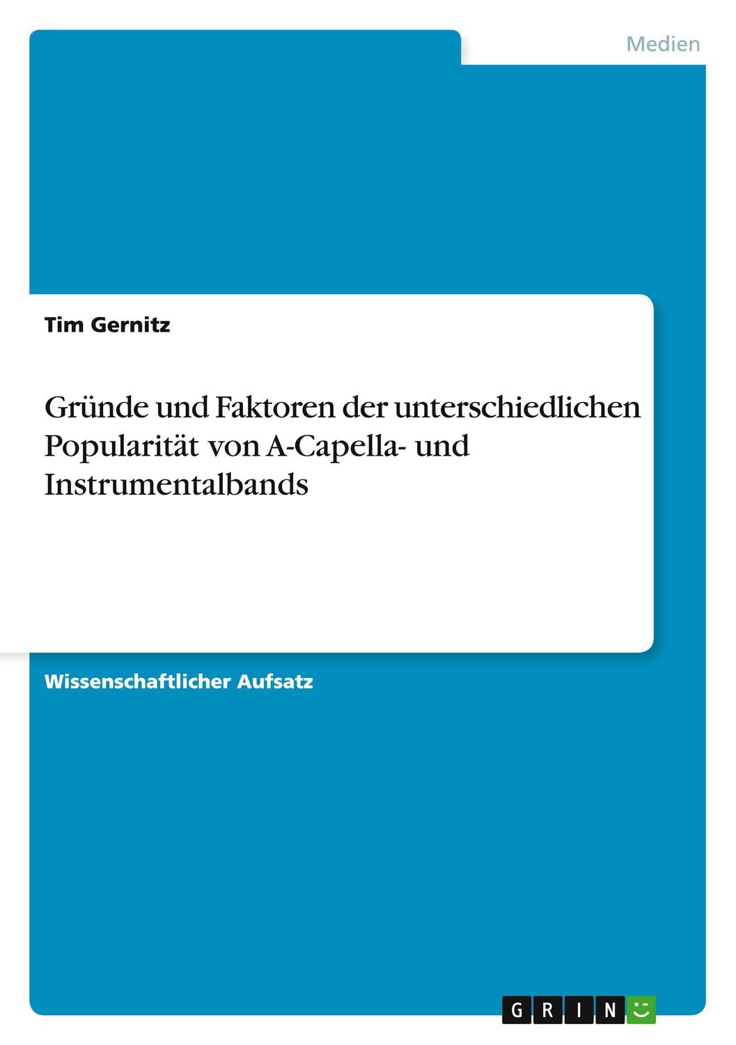 Cover: 9783656904199 | Gründe und Faktoren der unterschiedlichen Popularität von...