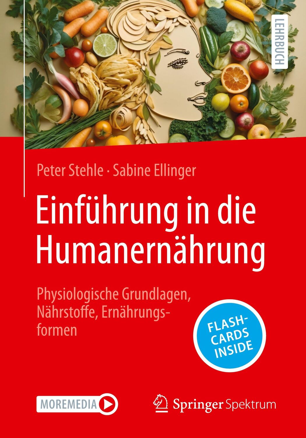 Cover: 9783662683989 | Einführung in die Humanernährung | Peter Stehle (u. a.) | Bundle