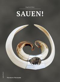 Cover: 9783788816100 | SAUEN! | Siegfried Erker | Buch | Deutsch | 2013 | EAN 9783788816100