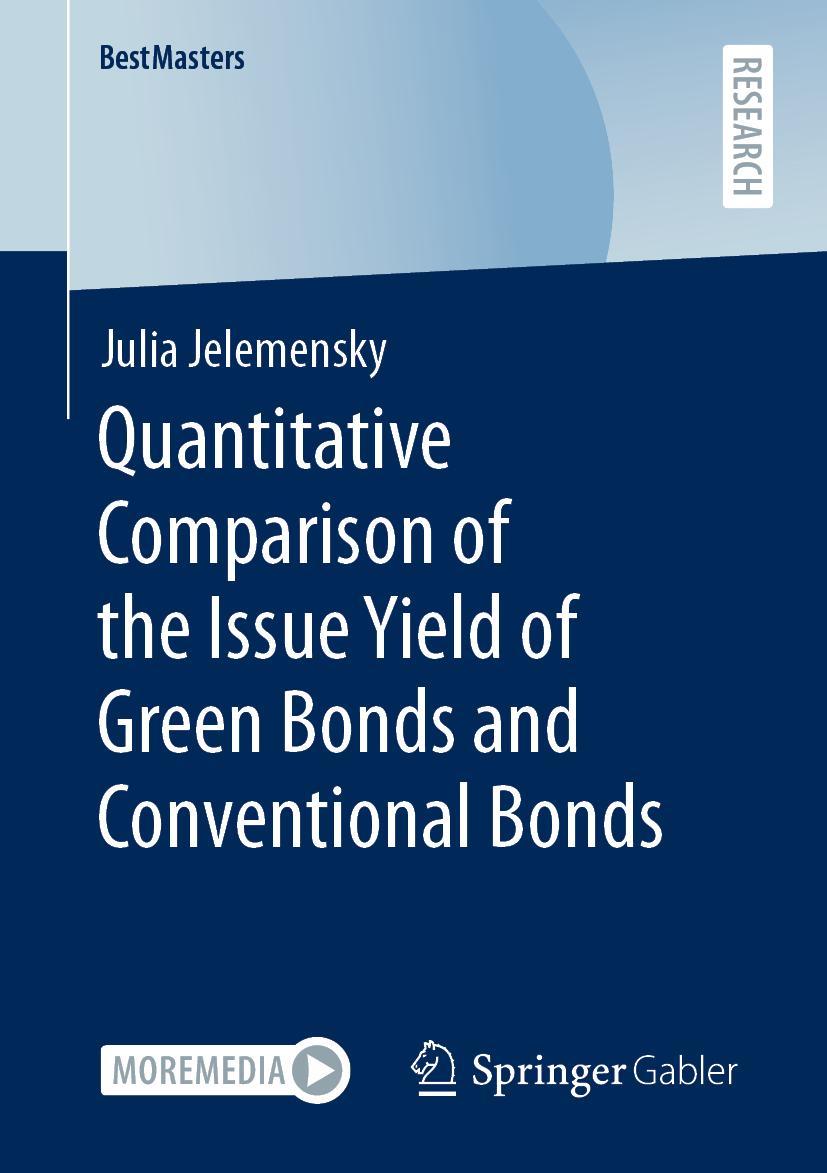 Cover: 9783658374051 | Quantitative Comparison of the Issue Yield of Green Bonds and...