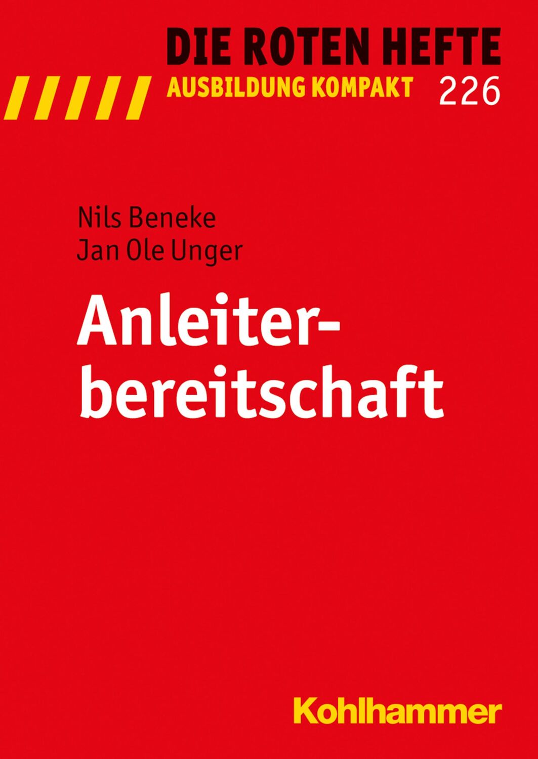 Cover: 9783170291508 | Anleiterbereitschaft | Nils Beneke (u. a.) | Taschenbuch | 78 S.