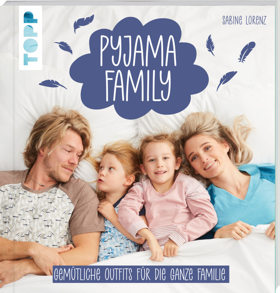 Cover: 9783772448645 | Pyjama Family | Sabine Lorenz | Buch | 112 S. | Deutsch | 2021 | Frech