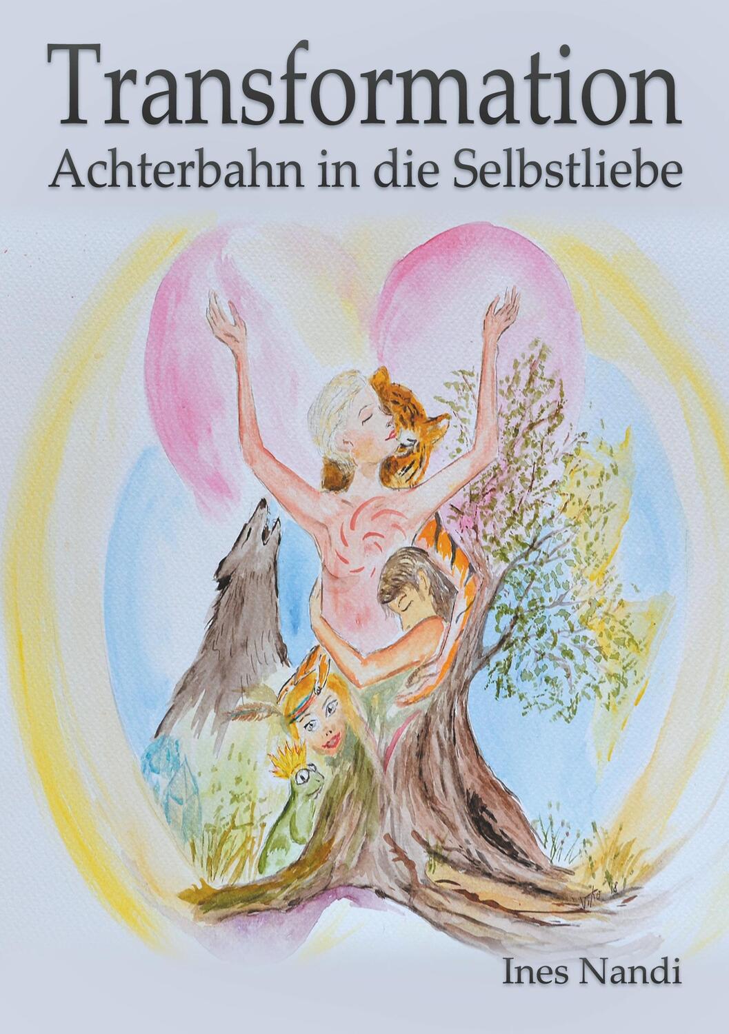 Cover: 9783748117605 | Transformation | Achterbahn in die Selbstliebe | Ines Nandi | Buch