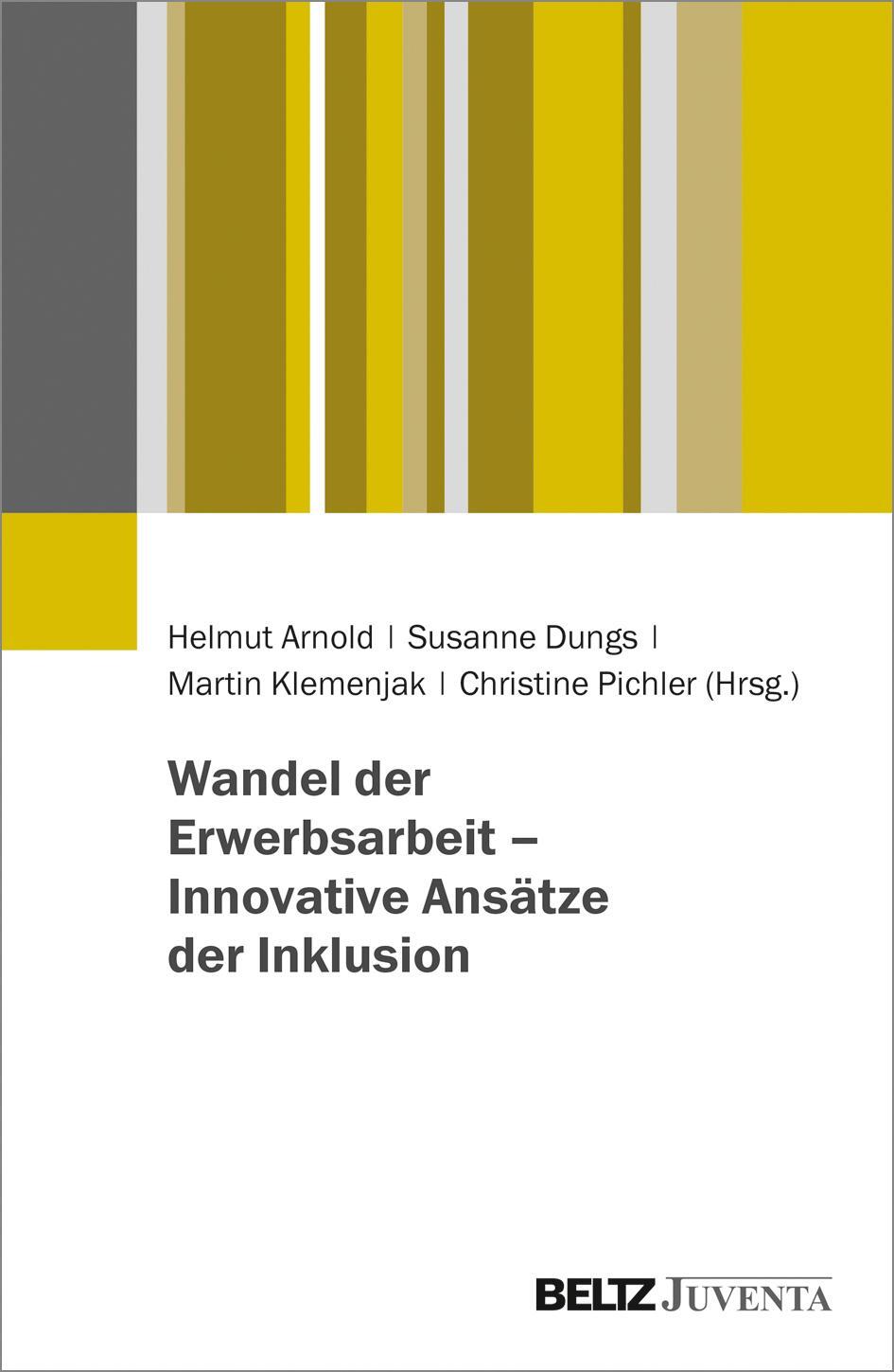 Cover: 9783779964216 | Wandel der Erwerbsarbeit - Innovative Ansätze der Inklusion | Buch